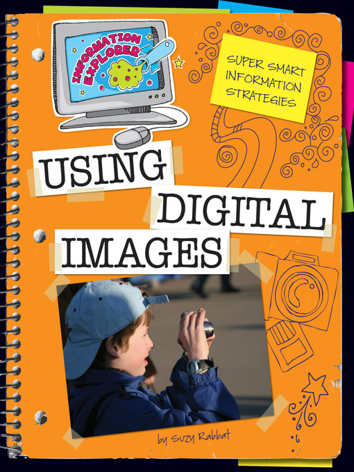 Title details for Using Digital Images by Suzy Rabbat - Available
